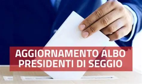 Aggiornamento dell'Albo dei Presidenti di Seggio Elettorale